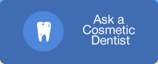 Ask a Cosmetic Dentis about Porcelain Veneers